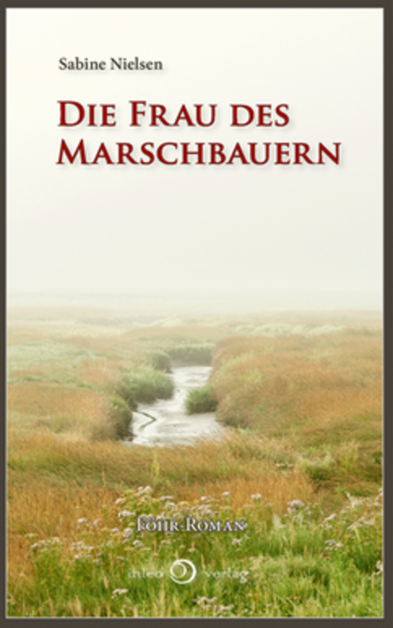 "Die Frau des Marschbauern", Ein Föhr-Krimi – Autorenlesung mit Sabine Nielsen